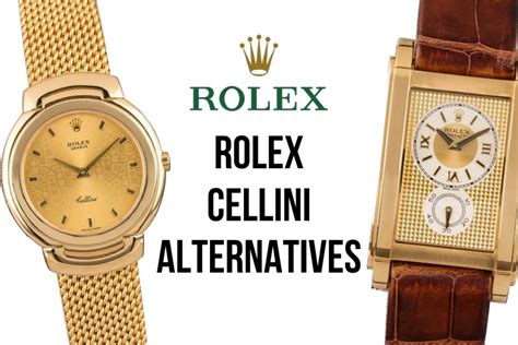 Rolex Cellini and alternatives. 